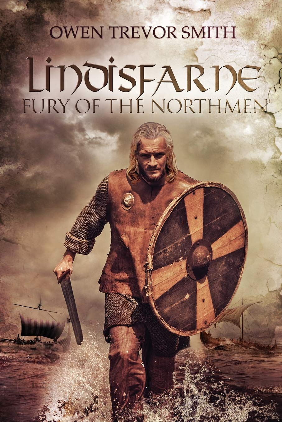 Lindisfarne - Fury of the Northmen - Smith, Owen Trevor