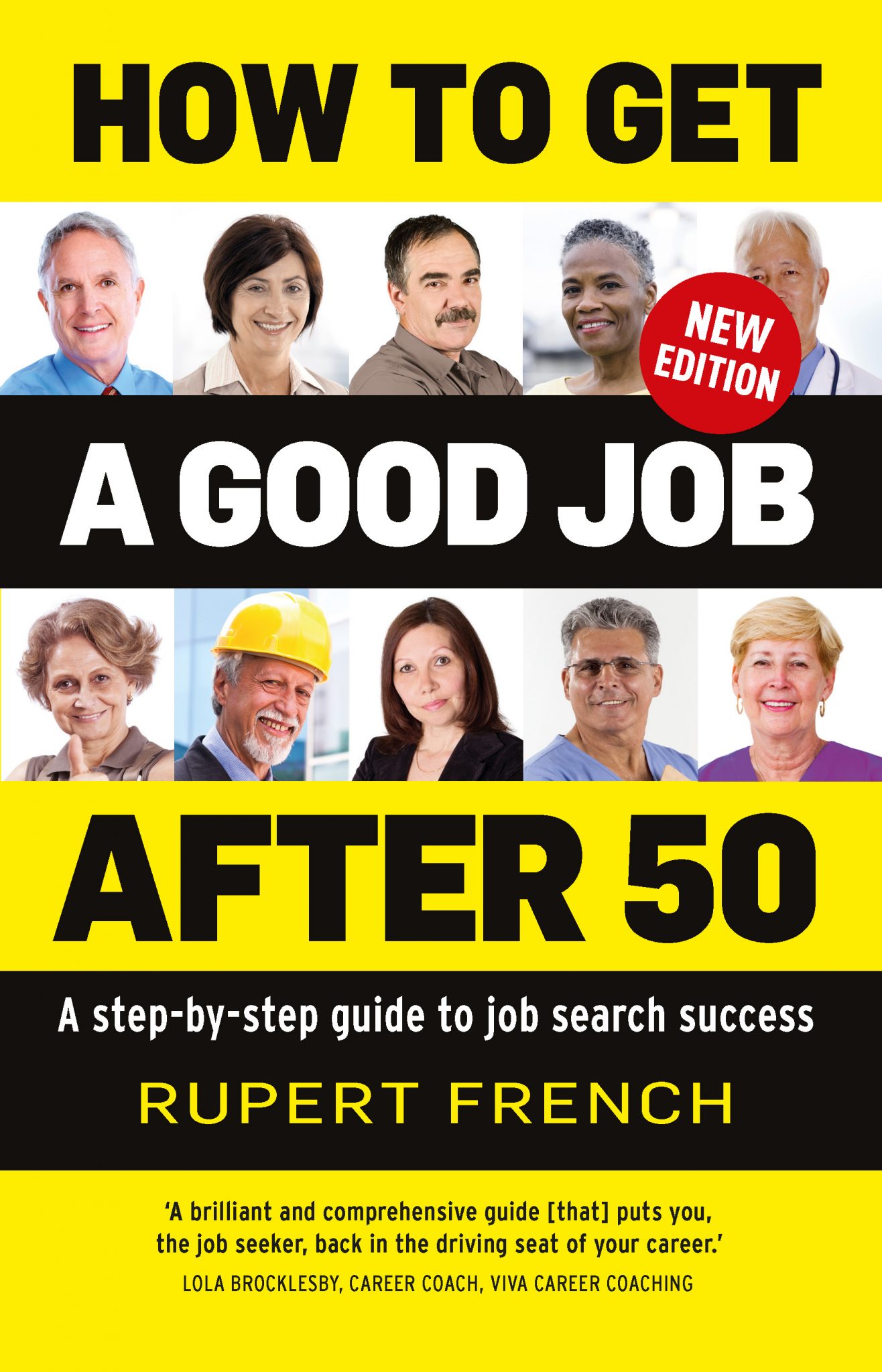 How to Get a Good Job After 50 - French, Rupert