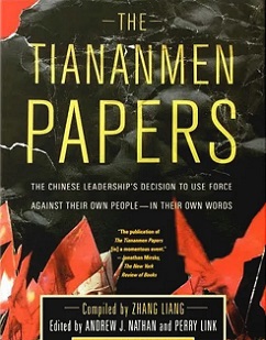 The Tiananmen Papers - The Chinese Leadership's Decision to Use Force Against Their Own People - In Their Own Words - Liang, Zhang (Compiler) and Nathan, Andrew J and Link, Perry (Eds)