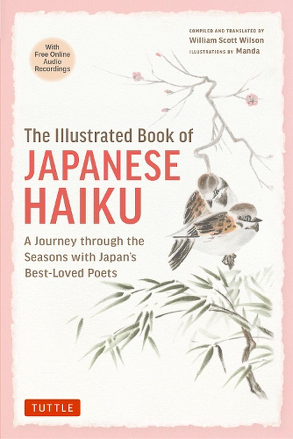 The Illustrated Book of Japanese Haiku - Wilson, William Scott and Manda   