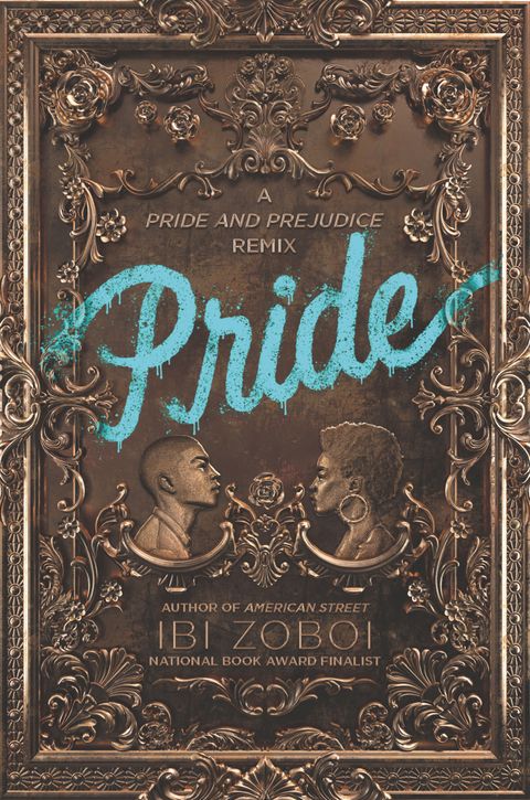 Pride - A Pride and Prejudice Remix - Zoboi, Ibi