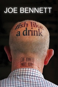 Fish like a Drink - Bennett, Joe