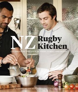 New Zealand Rugby Kitchen - Celebrating the Love of Food, Family and Rugby - NZ Rugby Foundation