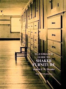 Illustrated Guide to Shaker Furniture - Meader, Robert F. W. 