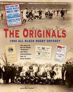 The Originals: 1905 All Black Rugby Odyssey - McCrystal, John