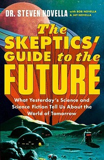 The Skeptics' Guide to the Future  - Novella, Steven