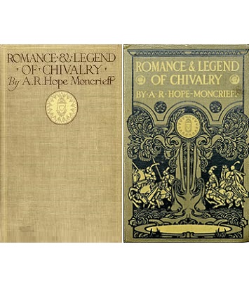 Romance and Legend of Chivalry - Hope-Moncrieff, A.R.