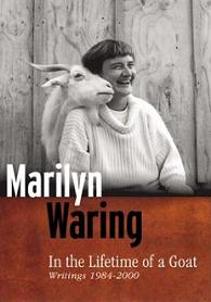 In the Lifetime of a Goat - Writings, 1984-2000 - Waring, Marilyn