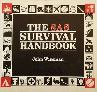 The SAS Survival Handbook - Wiseman, John