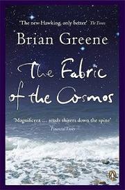 The Fabric of the Cosmos - Greene, Brian