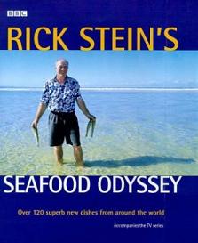 Rick Stein's Seafood Odyssey - Over 150 Superb New Dishes from Around the World - Stein, Rick