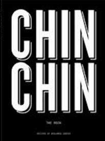 Chin Chin - The Book - Cooper, Benjamin (recipes) and Lander, Adrian (photography)