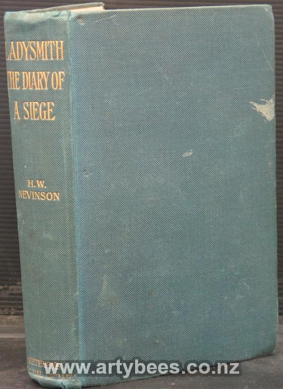 Ladysmith. The Diary of a Siege - Nevinson, H.W.