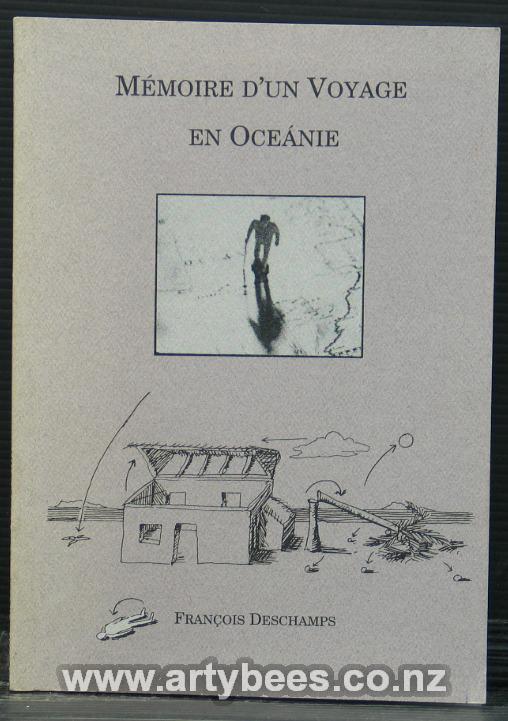 Memoire d'un Voyage en Oceanie - Deschamps, Francois