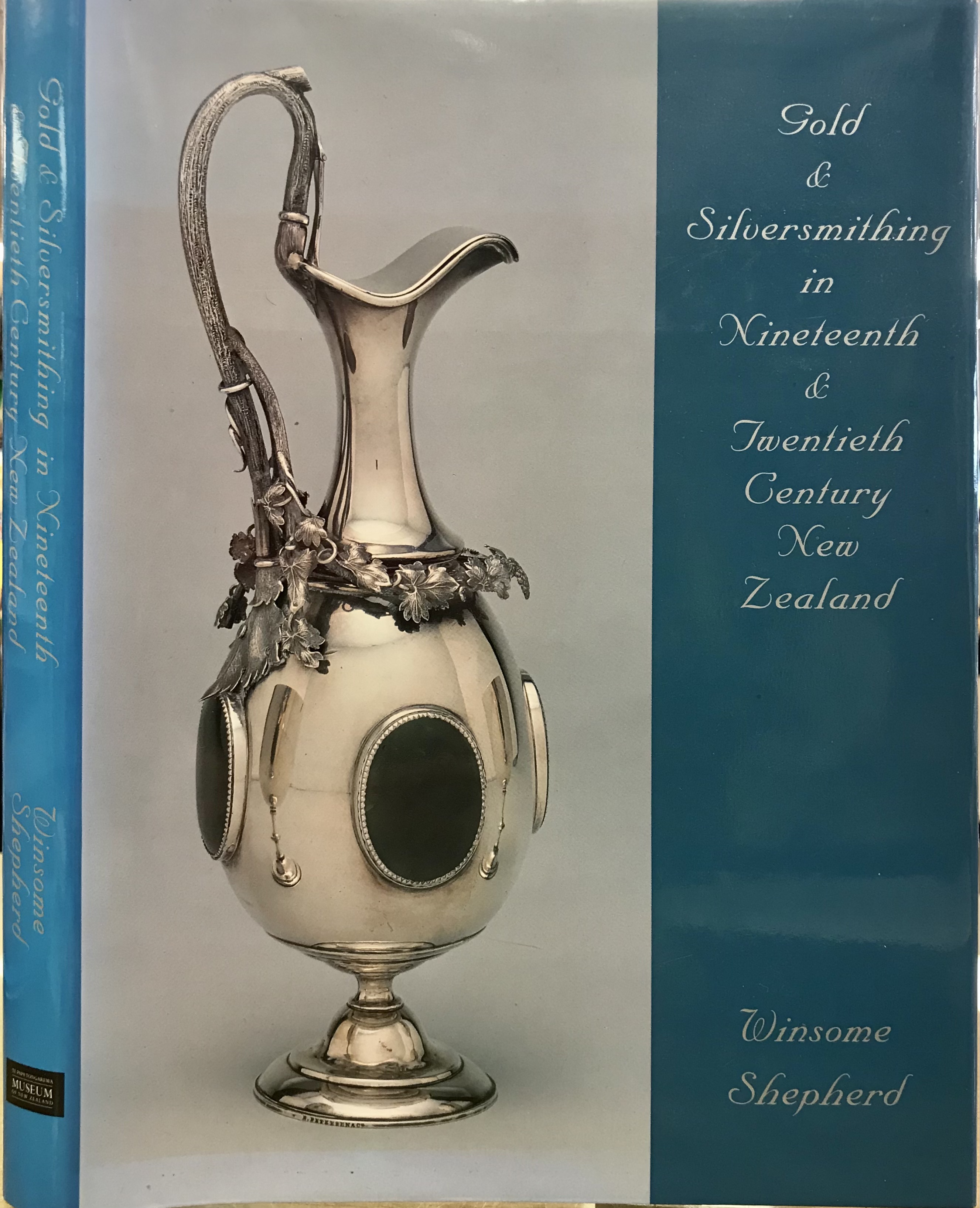 Gold & Silversmithing in Nineteenth & Twentieth Century New Zealand - Shepherd, Winsome