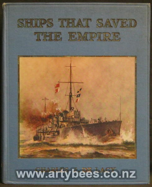 Ships That Saved the Empire  - Gibson, Charles R. 