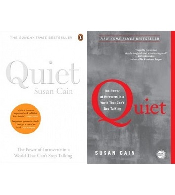 Quiet: The Power of Introverts in a World That Can't Stop Talking - Cain, Susan