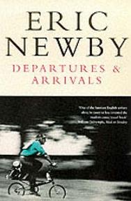 Departures and Arrivals - Newby, Eric