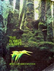 The Forest Carpet - Malcolm, Bill and Nancy