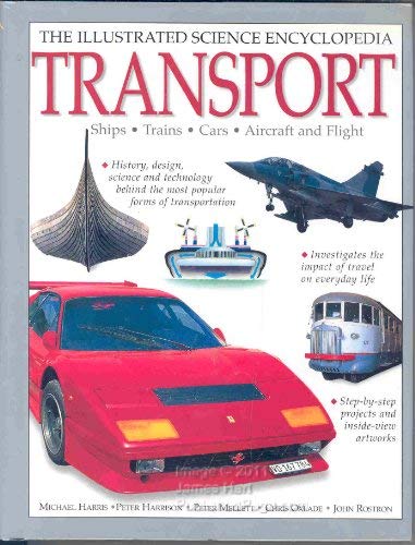 Illustrated Science Encyclopedia - Transport - Hermes House