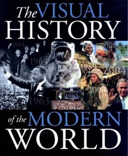 The Visual History of the Modern World - Burrows, Terry (editor)