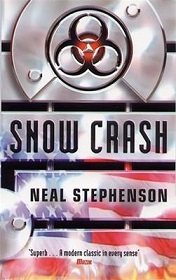 Snow Crash - Stephenson, Neal