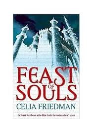 Feast of Souls - Friedman, Celia