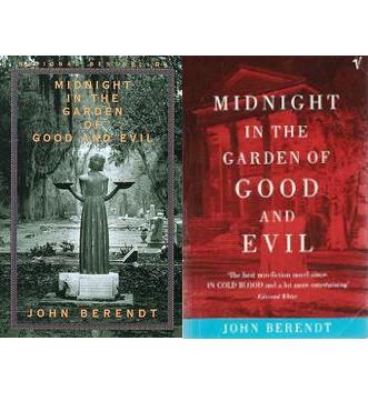 Midnight in the Garden of Good and Evil - Berendt, John