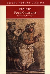 Four Comedies - Oxford World's Classics - Plautus and Segal, Erich (translator)