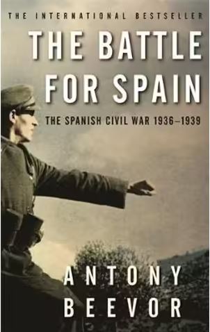 The Battle for Spain - The Spanish Civil War 1936-1939 - Beevor, Antony