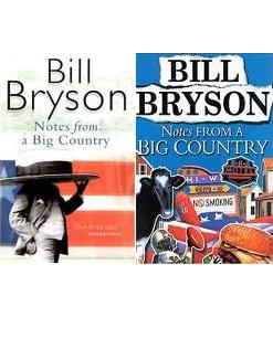 Notes from a Big Country - Bryson, Bill