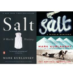 Salt - A World History - Kurlansky, Mark