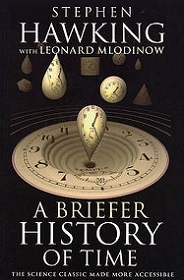 A Briefer History of Time - The Science Classic Made More Accessible - Hawking, Stephen and Mlodinow, Leonard