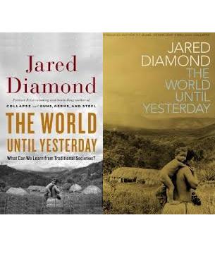 The World Until Yesterday - What Can We Learn From Traditional Societies? - Diamond, Jared