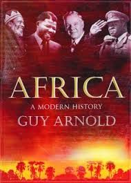 Africa - A Modern History  - Arnold, Guy