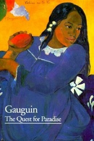 Gauguin - The Quest for Paradise - New Horizons - Cachin, Francoise