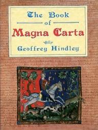 The Book of Magna Carta  - Hindley, Geoffrey