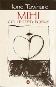 Mihi - Collected Poems - Tuwhare, Hone