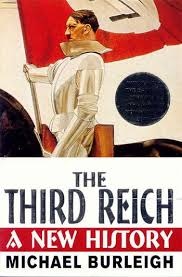 The Third Reich - A New History - Burleigh, Michael