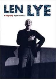 Len Lye - A Biography - Horrocks, Roger