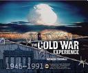 The Cold War Experience 1945-1991 - Friedman, Norman