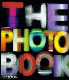 The Photography Book - Phaidon