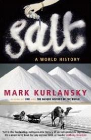 Salt - A World History - Kurlansky, Mark