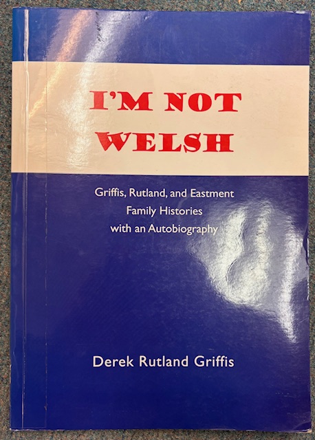 I'm Not Welsh  - Griffis, Derek Rutland