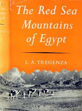 The Red Sea Mountains of Egypt - Tregenza, L. A. 