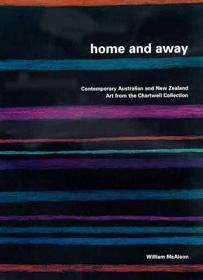 Home and Away - Contemporary Australian and New Zealand Art from the Chartwell Collection - McAloon, William