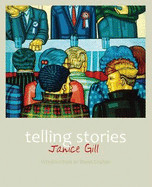 Telling Stories - Gill, Janice