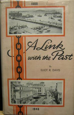 A Link with the Past - Davis, Eliot R.