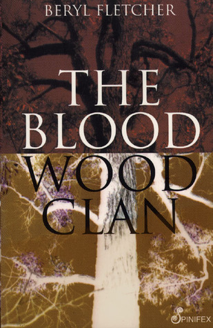 The Blood Wood Clan  - Fletcher, Beryl