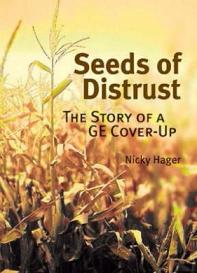 Seeds of Distrust - The Story of a GE Cover-Up - Hager, Nicky